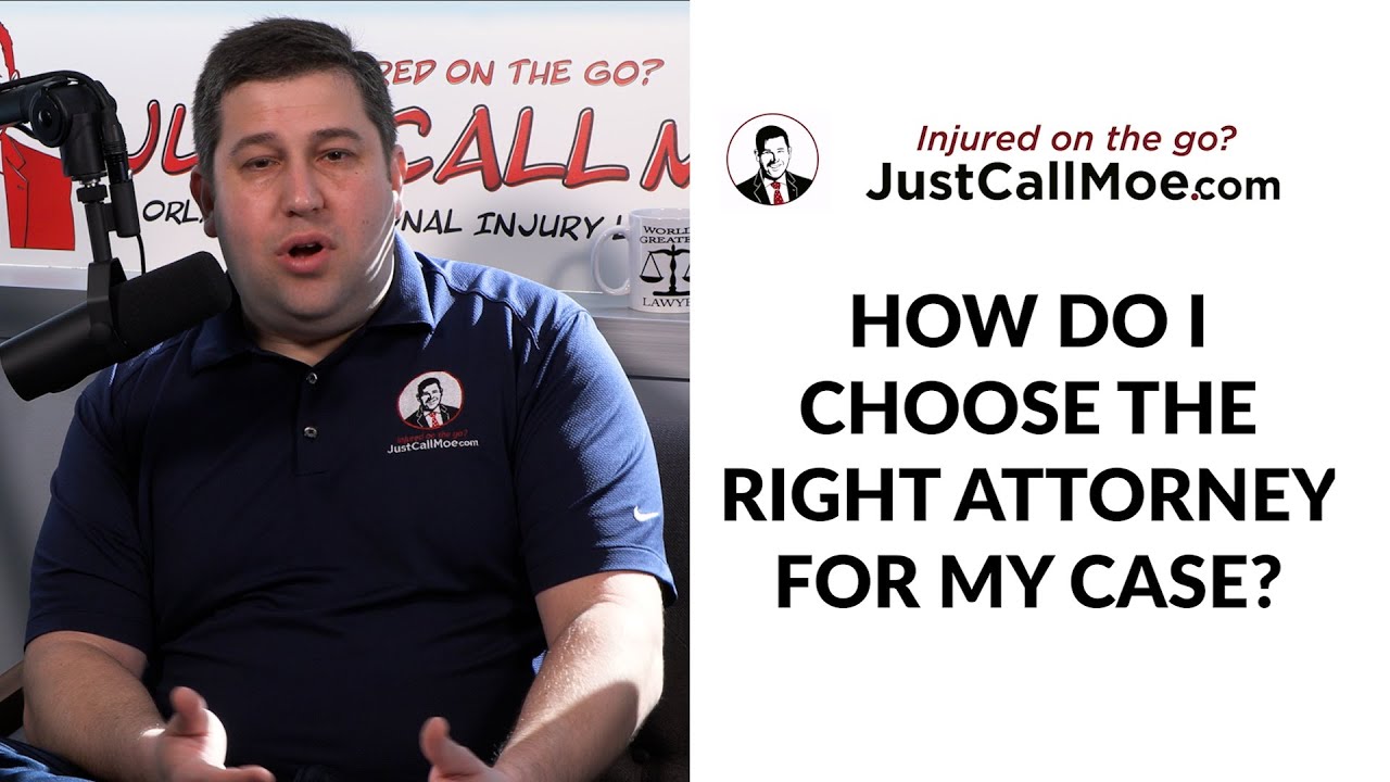 JUST ASK MOE: How do I choose the right attorney for my case?