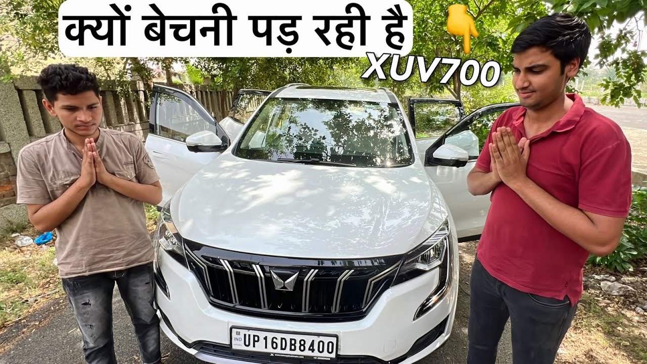 सब बेच क्यों रहे हैं new XUV700 👎 ? इतनी जल्दी.. इतनी Problems