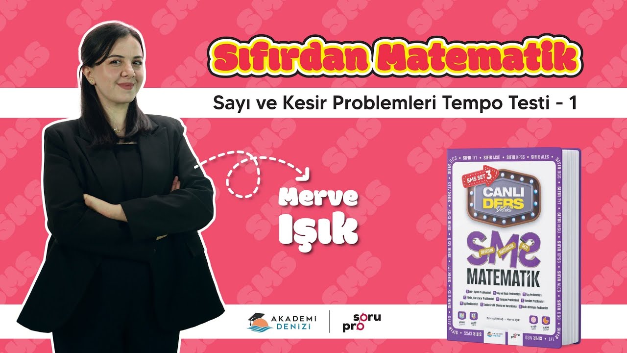 Sıfırdan Matematik Seti | Sayı ve Kesir Problemleri Tempo Testi - 1 | Ders - 158
