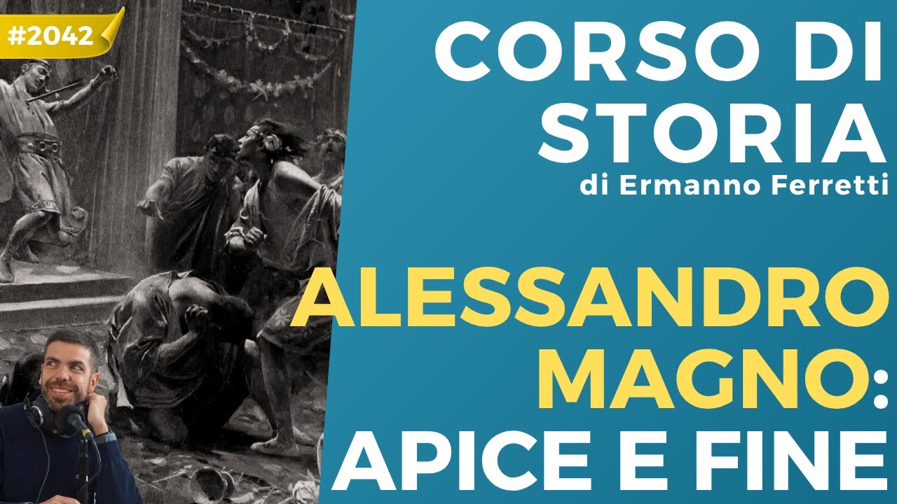 Alessandro Magno: l'apice e la fine