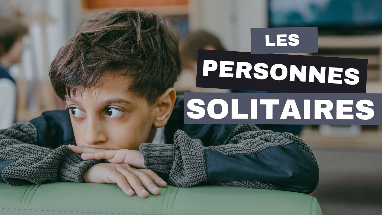 11 CHOSES ÉTONNANTES SUR LES PERSONNES SOLITAIRES