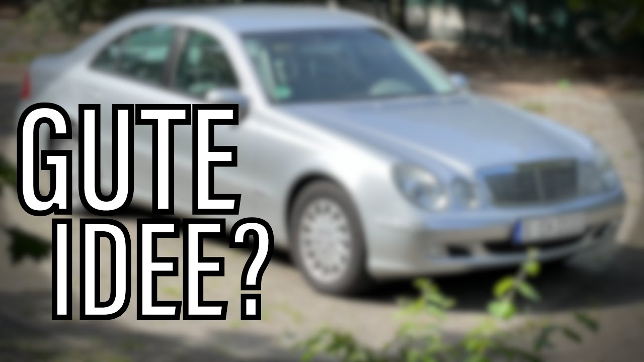 Mercedes W211 E240 als Youngtimer gekauft