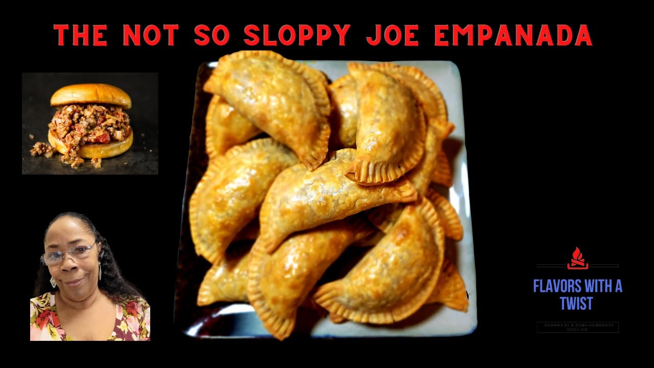 NOT SO SLOPPY JOE EMPANADAS