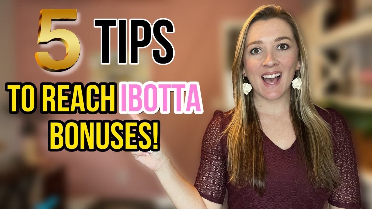 5 Tips to Reach Ibotta Bonuses!