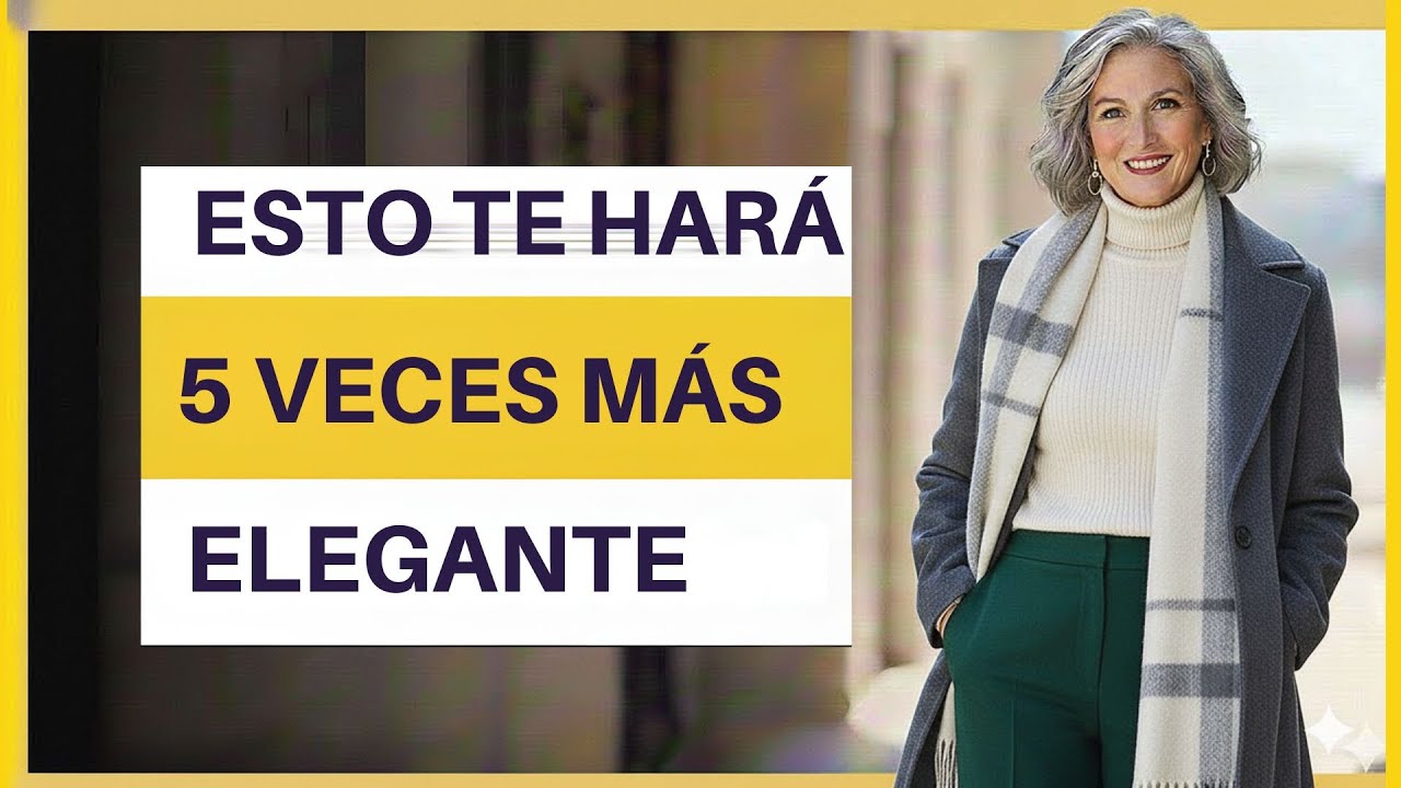 ¡PARECER MILLONARIA! 8 Trucos de Moda para Mujeres 50+