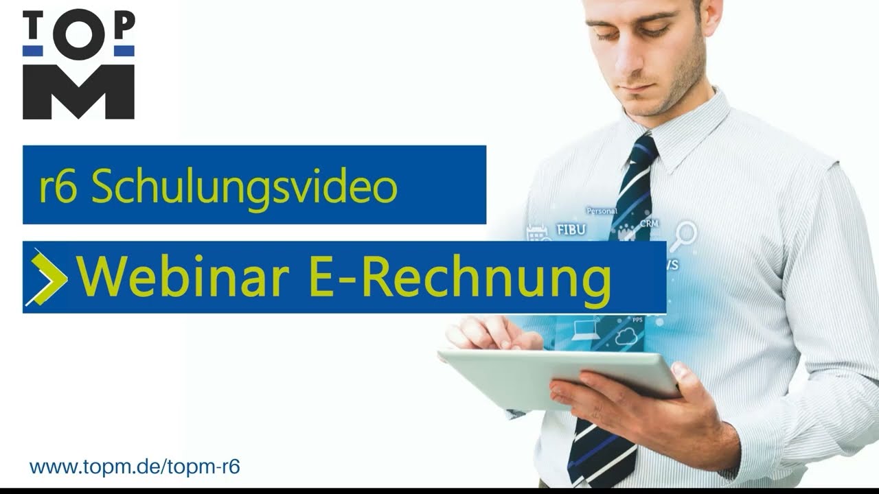 136 - TopM - r6 Webinar - E-Rechnung