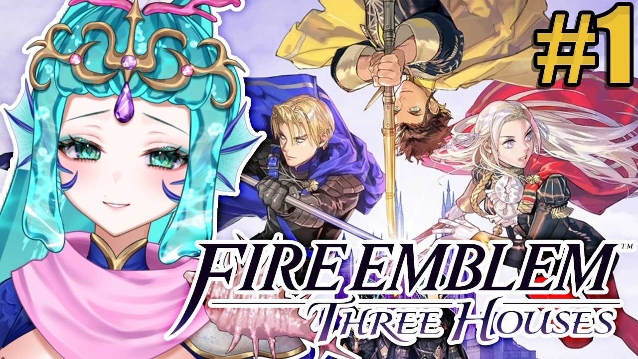 Playing Fire Emblem Three Houses FOR THE FIRST TIME【ANNIVERSARY SUBATHON DAY 24】