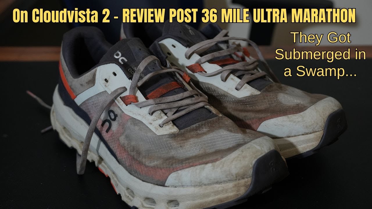 Breaking in Trail Shoes With An Ultramarathon | On Cloudvista 2 Review