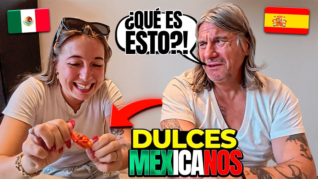 🇪🇸 MI PAPÁ PRUEBA DULCES MEXICANOS por PRIMERA VEZ y PASA ESTO 😂🇲🇽 **madre mía!!!**