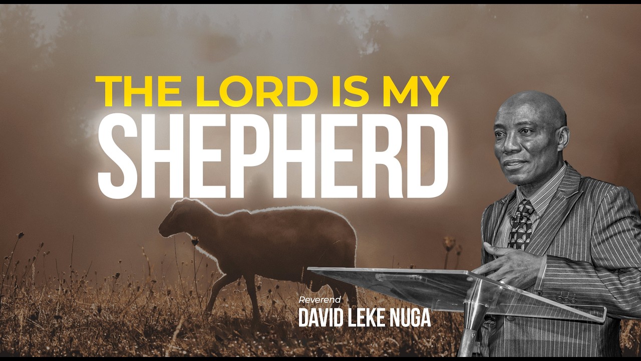 3/6. THE LORD IS MY SHEPHERD