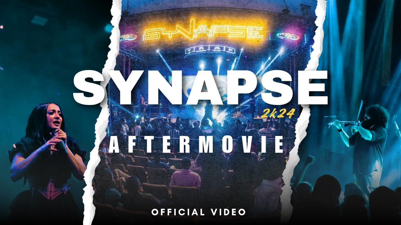 SYNAPSE 2K24 : AFTERMOVIE (OFFICIAL VIDEO) || SCB MEDICAL COLLEGE