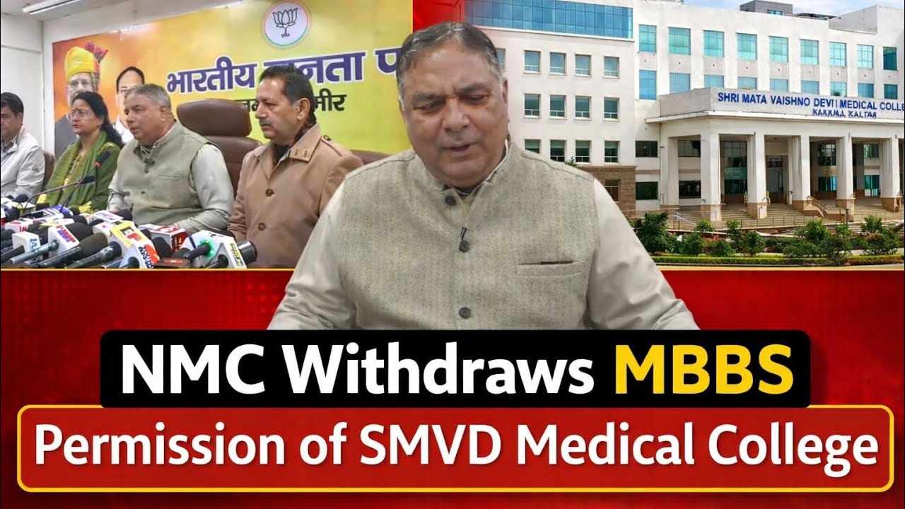 NMC Withdraws Permission for SMVD Medical College After Serious Deficiencies: 