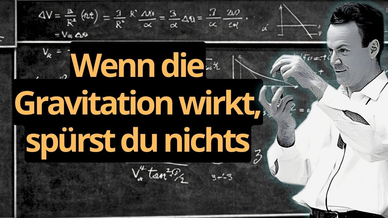 Die Große Lüge Über Die GRAVITATION — Feynman Sprengt Deinen Kopf
