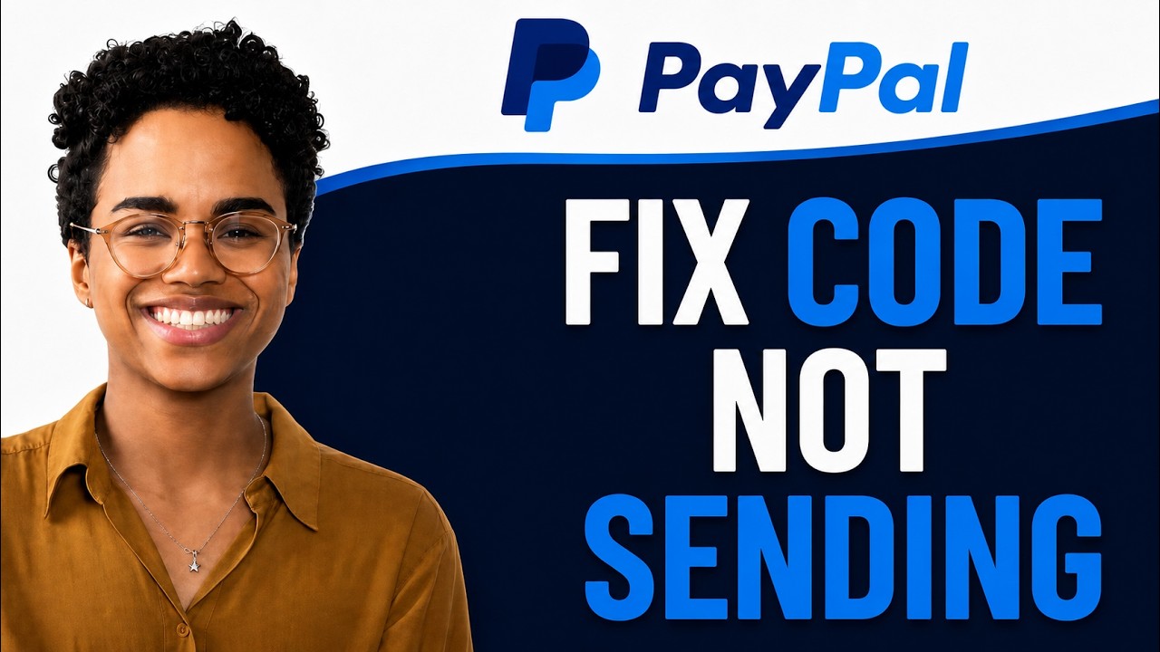 How To Fix Paypal Not receiving Verification Code 2026