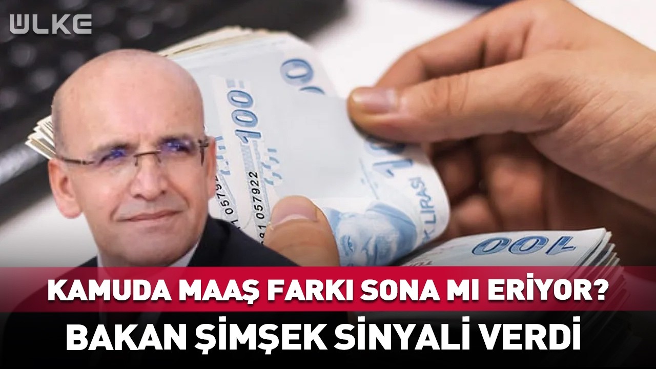 Kamuda Maaş Farkına Düzenleme Sinyali! #haber