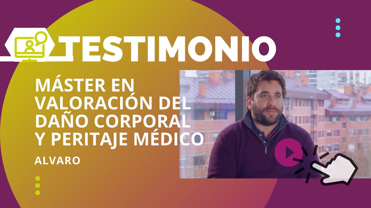 Álvaro os cuenta su experiencia en el Máster de Valoración de Daño Corporal y Peritaje Médico