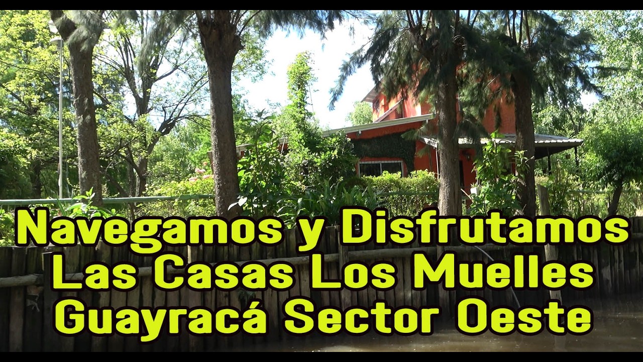 Arroyo Guayraca P1 Orilla Sector oeste  Casas, Muelles y Orillas que vemos cuando navegamos el Delta