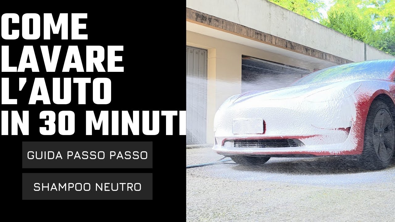 LAVARE L'AUTO IN 30 minuti? | GUIDA per LAVAGGIO NEUTRO DI MANTENIMENTO. Molto meglio che i rulli.
