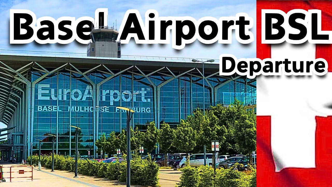 BSL Basel Airport Departure