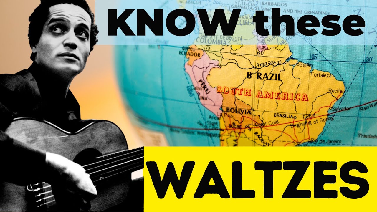 Top 5 South American Waltzes: A Guitarist's Guide