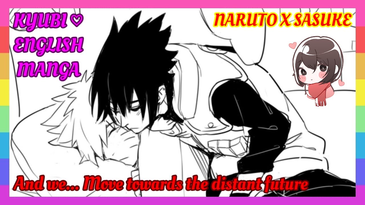❤ NaruSasu Doujinshi – And We... Move into a far away future [English]
