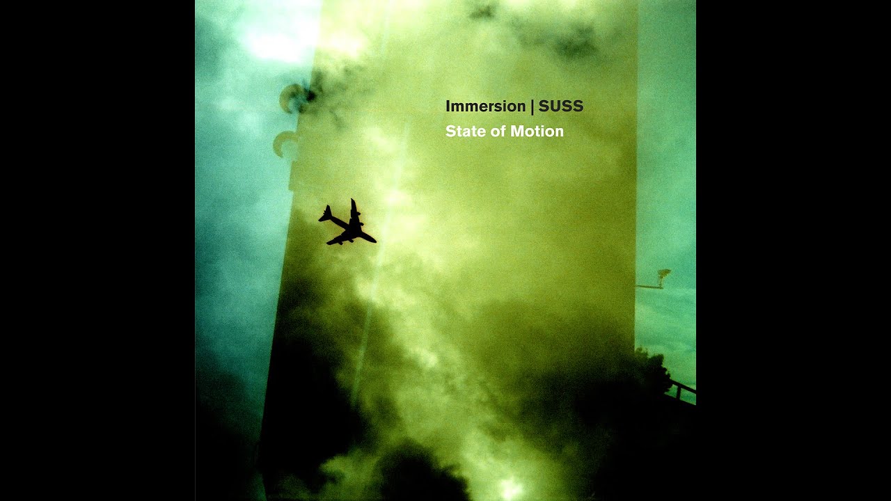 State of Motion - Immersion | SUSS