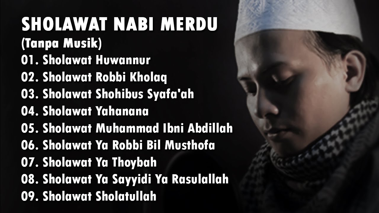 Sholawat Nabi Adem Dihati || Sholawat Tanpa Musik