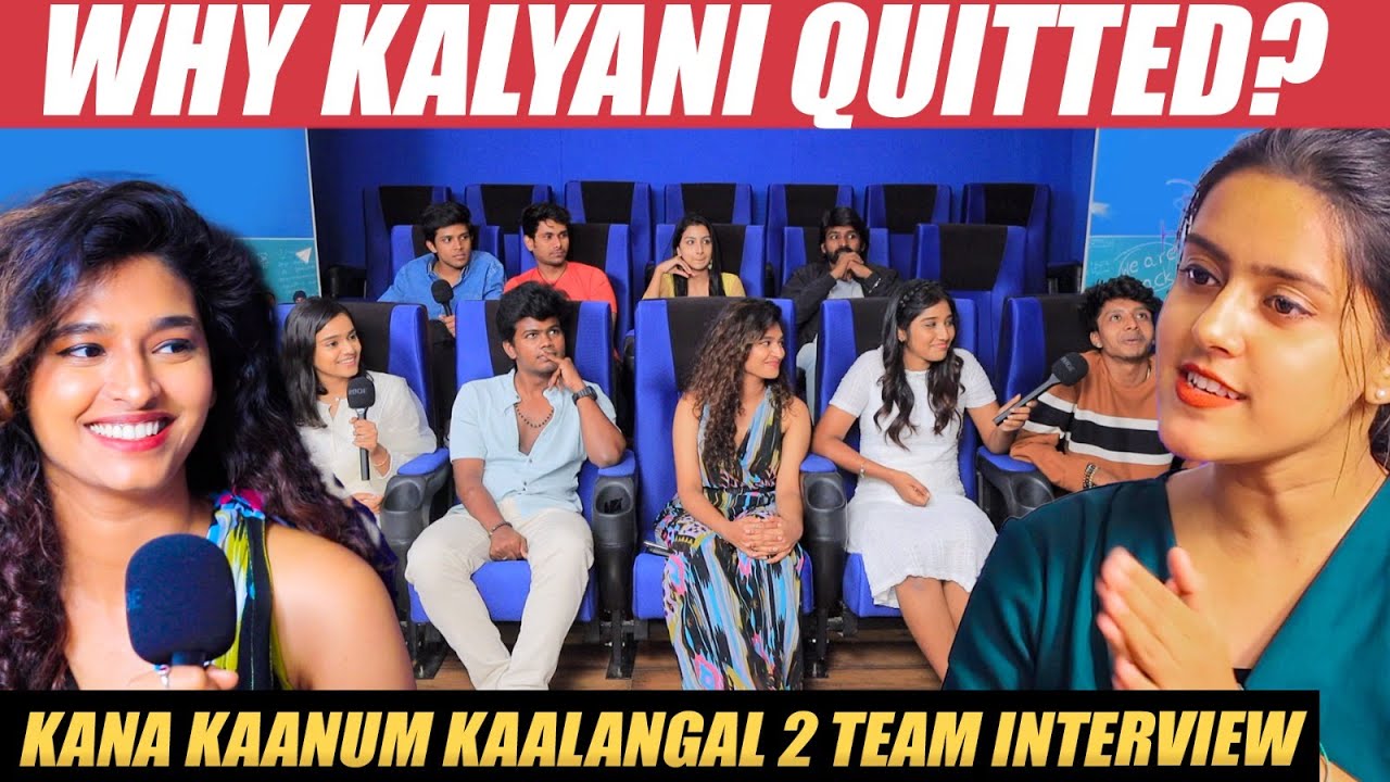 Old Swetha😓 Meets New Swetha😂! | Kana Kaanum Kaalangal Season 2 Team Interview