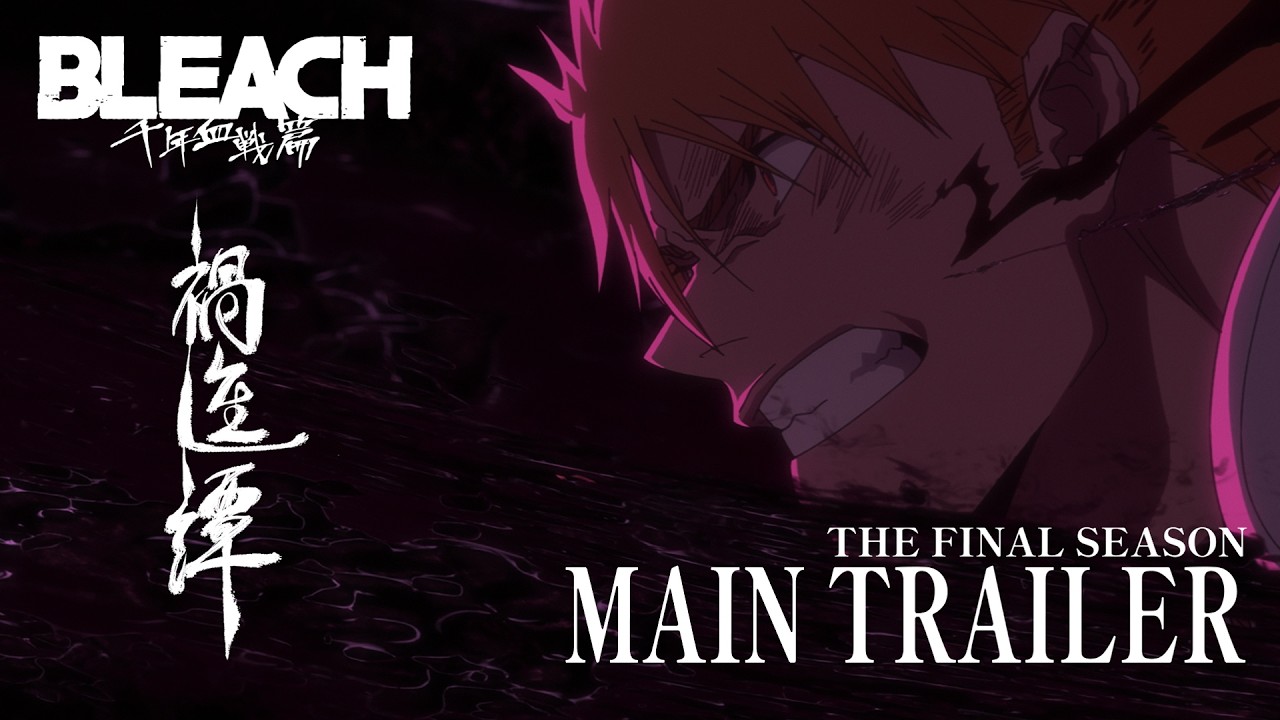 TVアニメ『BLEACH 千年血戦篇-禍進譚-』メインPV｜2026.07 ON AIR
