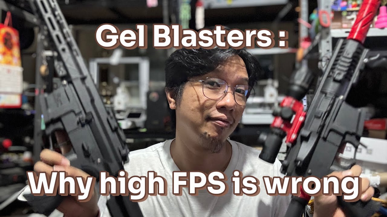 Gel Blasters FPS : why high FPS is wrong