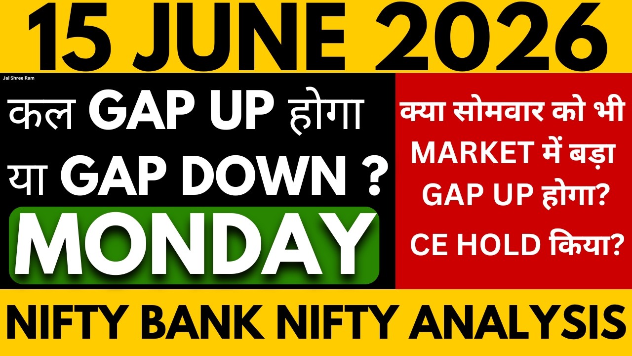 NIFTY PREDICTION FOR TOMORROW BANK NIFTY ANALYSIS FOR 15 JUNE 2026 MARKET ANALYSIS FOR TOMORROW