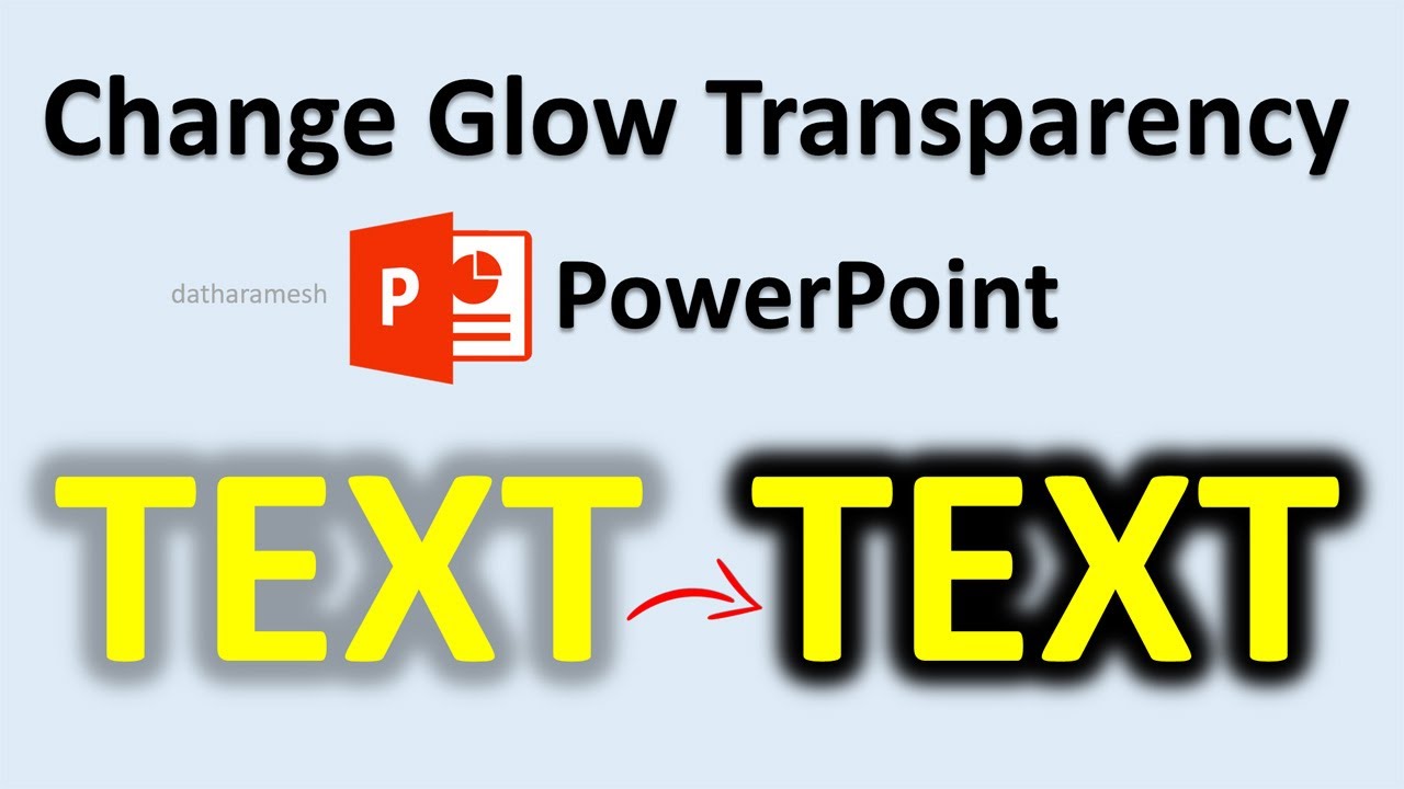 How to Change Glow Transparency In PowerPoint