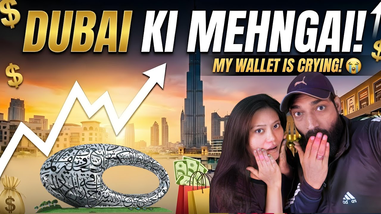 दुबई की महंगाई बाप रे बाप | Duabi me sab kitana mehanga hai 