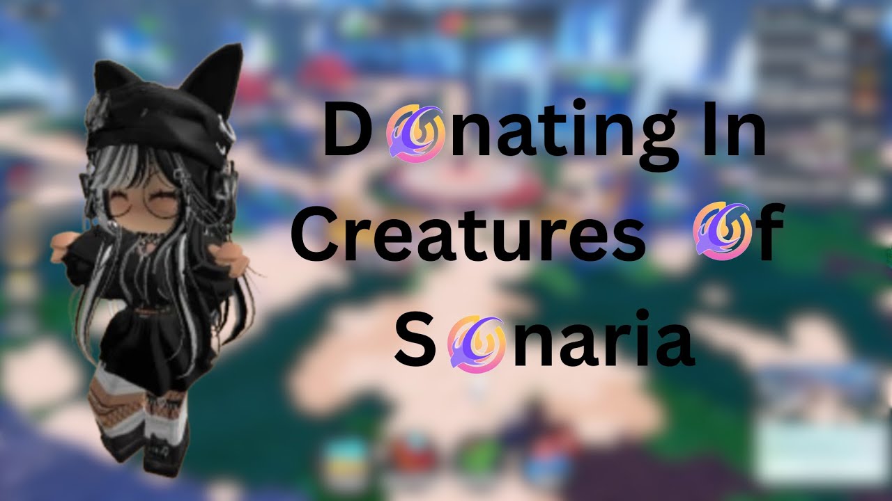 DONATING | Creatures Of Sonaria