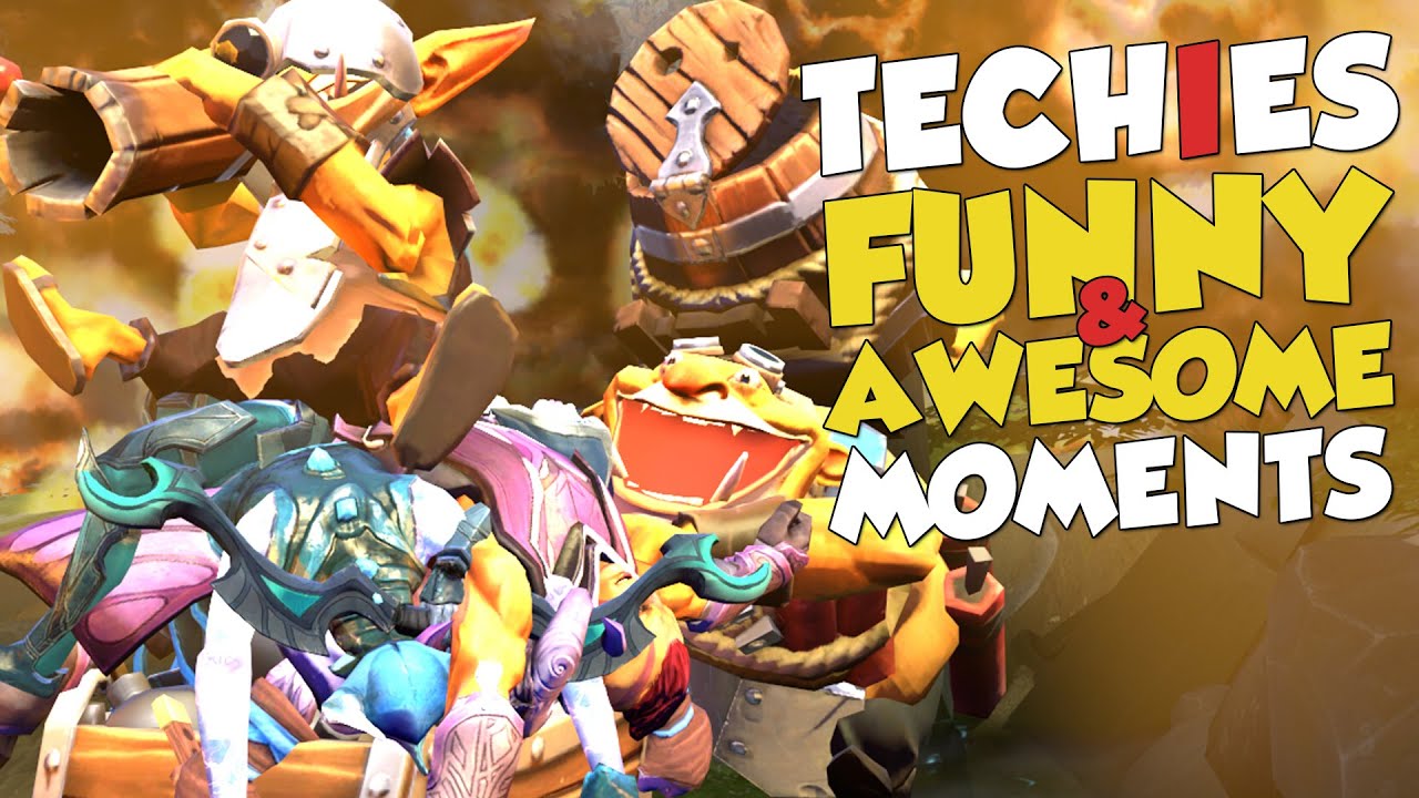 DOTA 2 - Techies Funny & Awesome Moments!