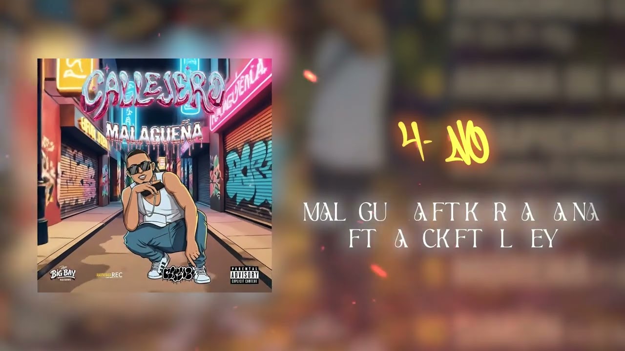 4 No - Malagueña @ElRey_444 @raockolvera171 @korona.na.na1 (ALBUM CALLEJERO)