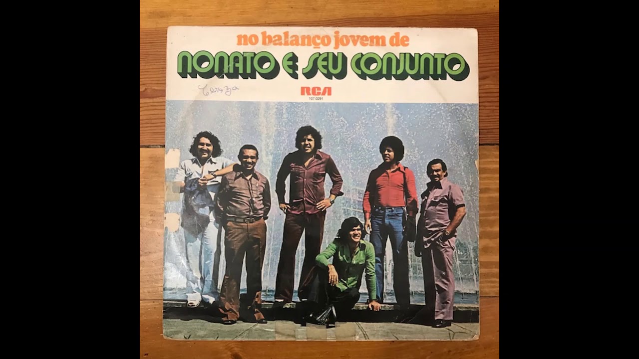 Nonato E Seu Conjunto ‎/ No Balanço Jovem De Nonato E Seu Conjunto / 1978