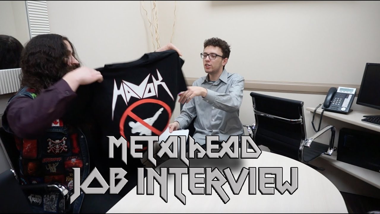 Metalhead Job Interview