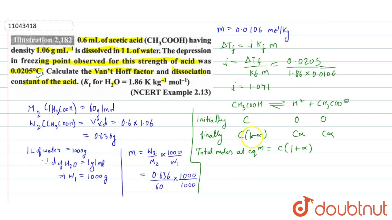 `0.6 mL` of acetic acid `(CH_(3)COOH)` having density `1.06 g mL^(-1)` is dissolved in `1 L` of ...