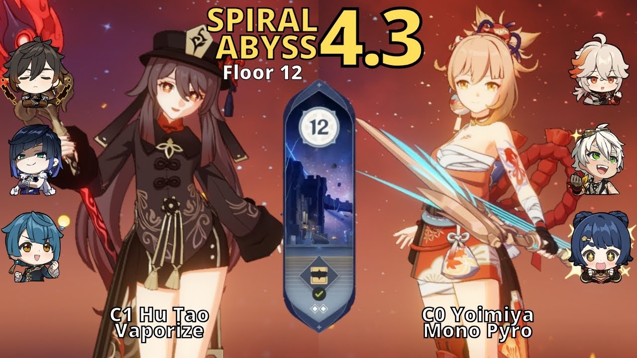 C1 Hu Tao Vaporize & C0 Yoimiya Mono Pyro | Spiral Abyss 4.3 Floor 12 | Genshin Impact
