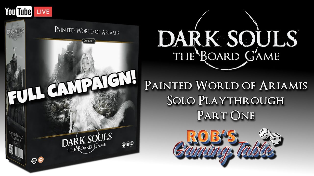 Dark Souls: The Board Game Painted World of Ariamis Solo Playthrough Part 1