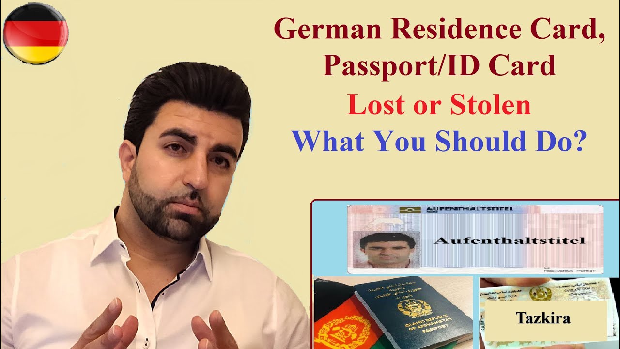 German Residence Card, Passport or ID Card Lost or Stolen, What You Should Do?