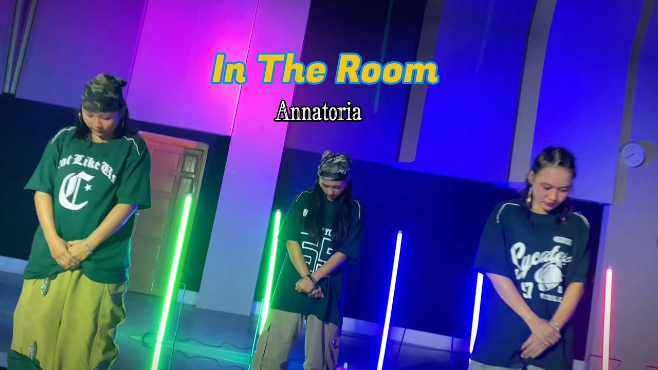 In The Room - Annatoria, Maverick City music , Choreography Lum Naw , DTL Crew 