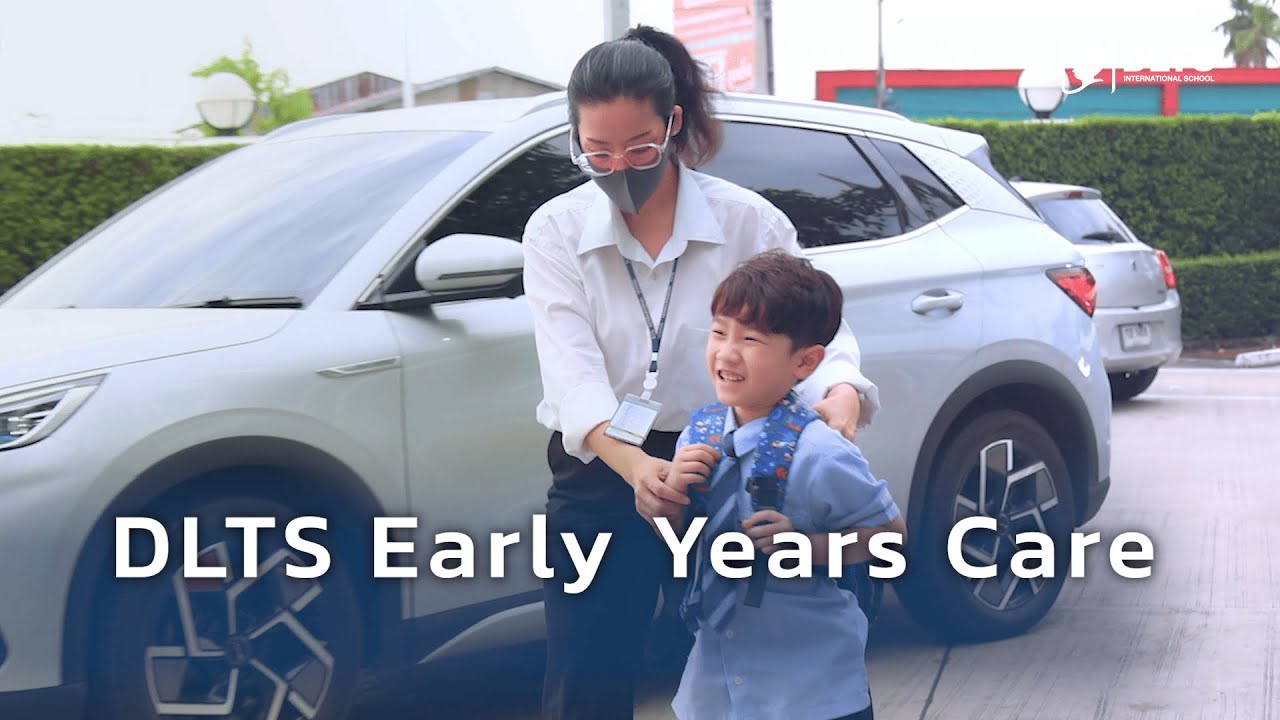 DLTS || Early Years’ Care