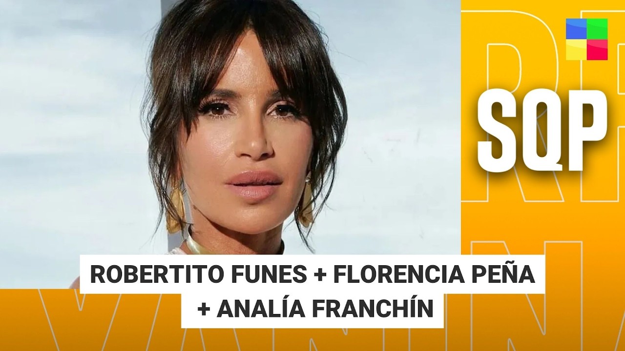 Robertito Funes + Florencia Pe&ntilde;a + Anal&iacute;a Franch&iacute;n #SQP | Programa completo (01/04/26)