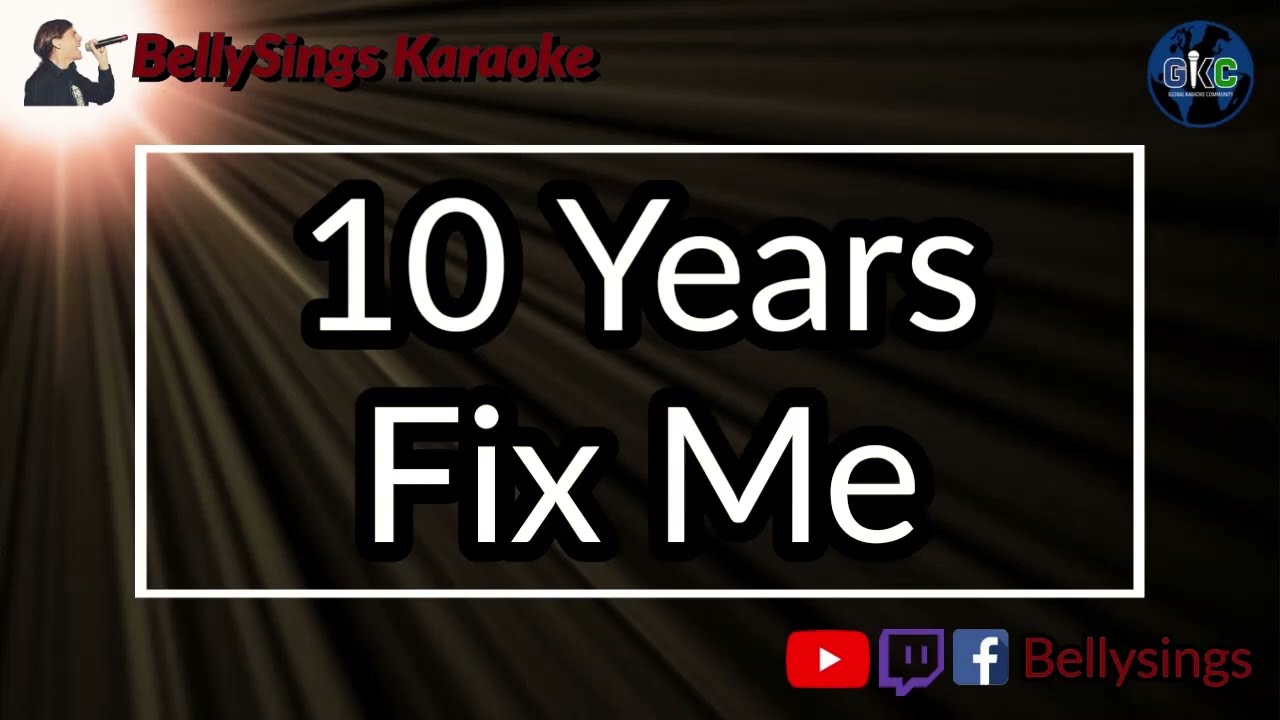 10 Years - Fix Me (Karaoke)