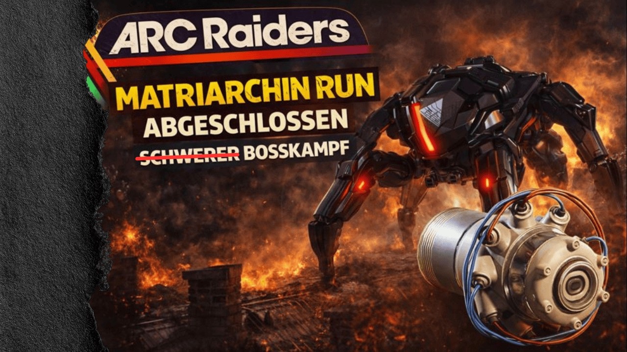 ARC Raiders – Matriarchin besiegt | Riskanter Run