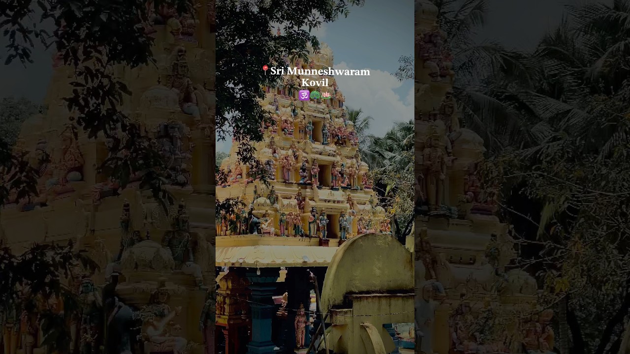 📍Munneshwaram kovil🦚| මුන්නේශ්වරම් කෝවිල 🕉️ #travel #1million #shorts #hindi #india #viralshorts