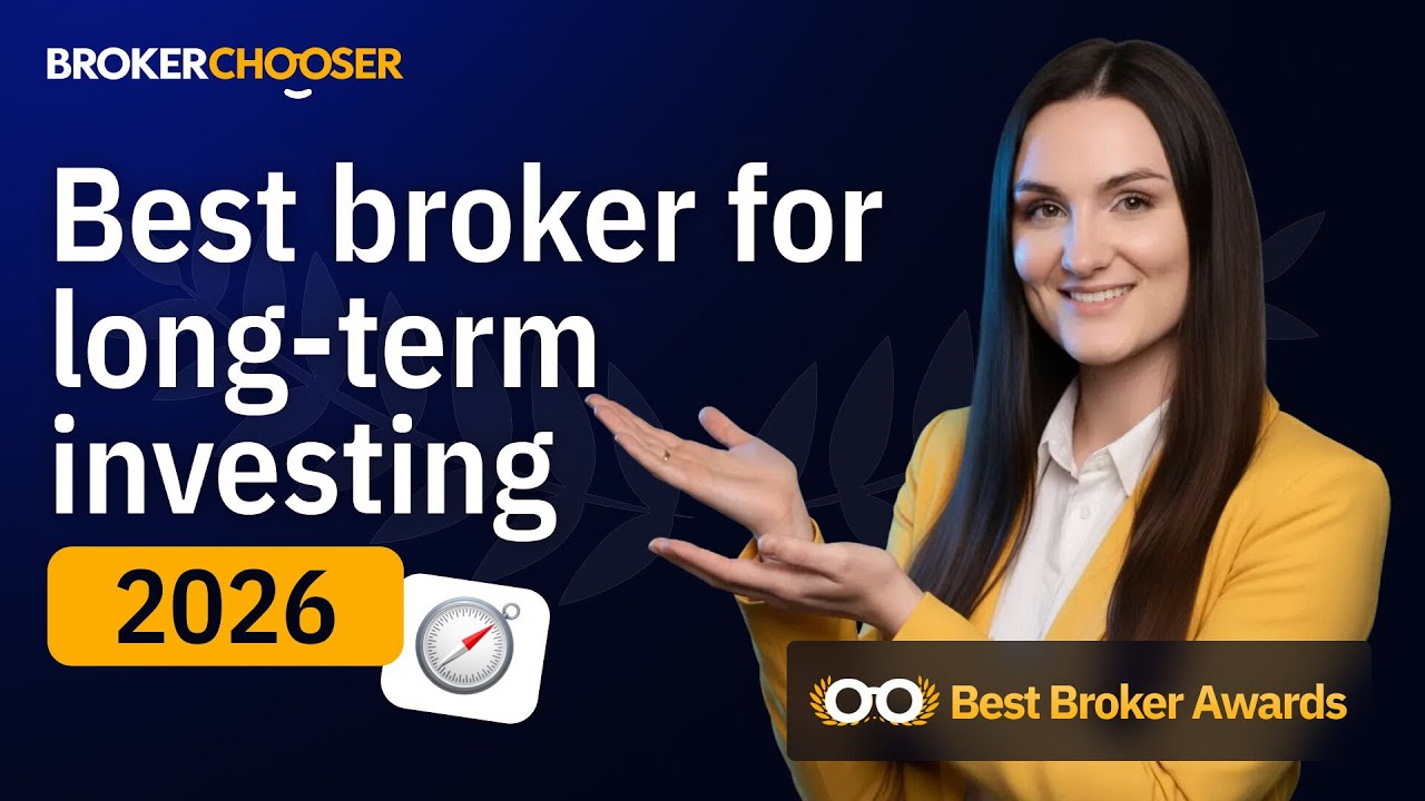 Best Broker for Long-Term Investing (2026)