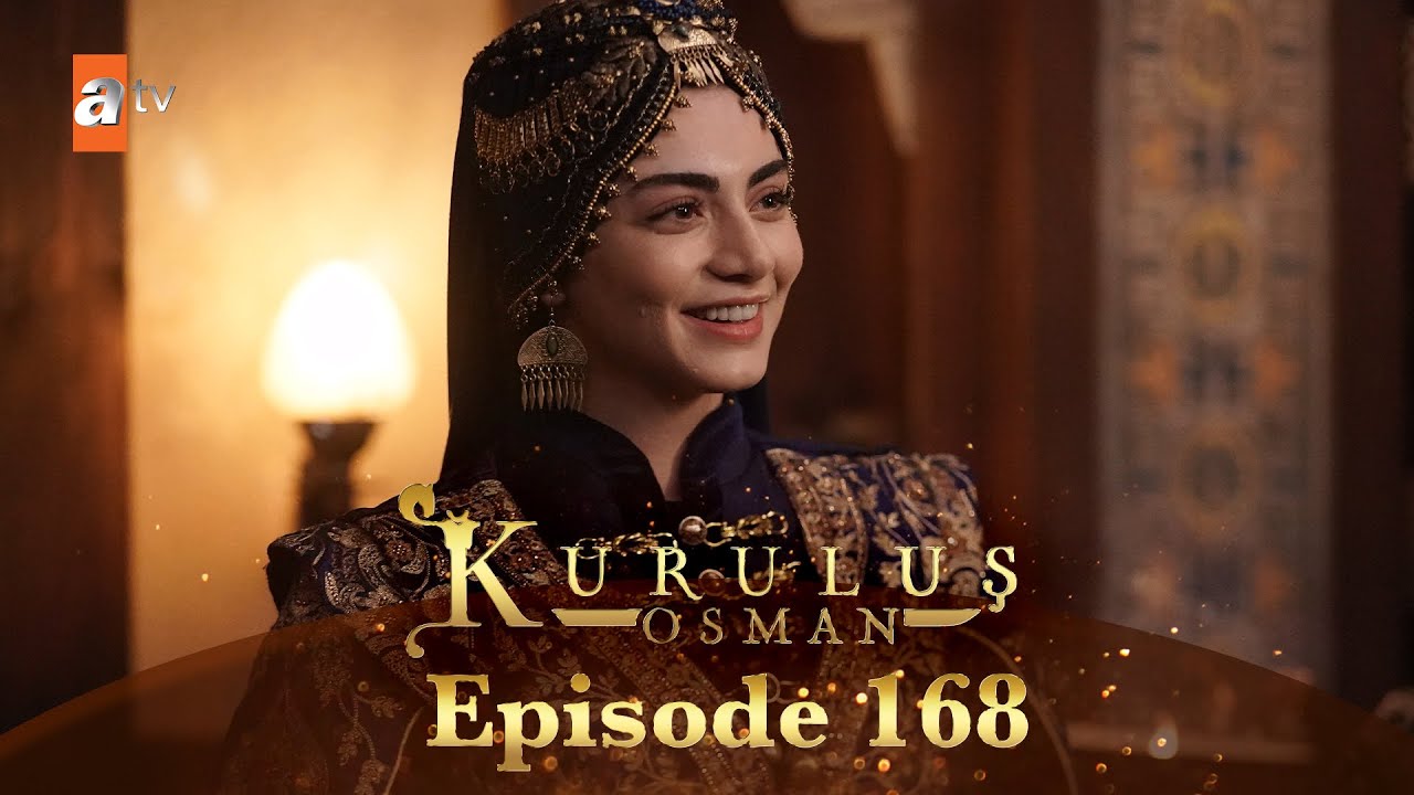 Kurulus Osman Urdu - Season 4 Episode 168